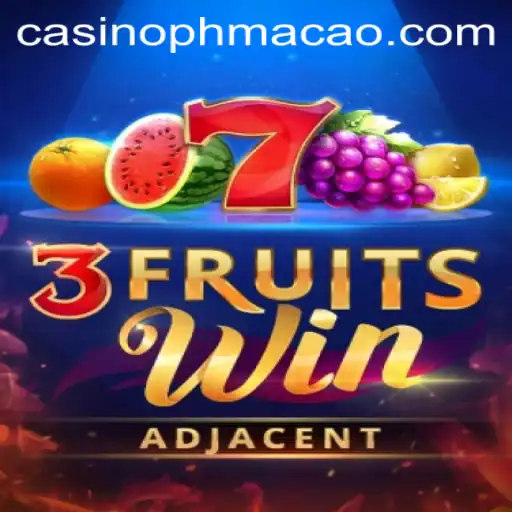 Discover the Excitement of 3FruitsWin: A New Gaming Era in Phmacao